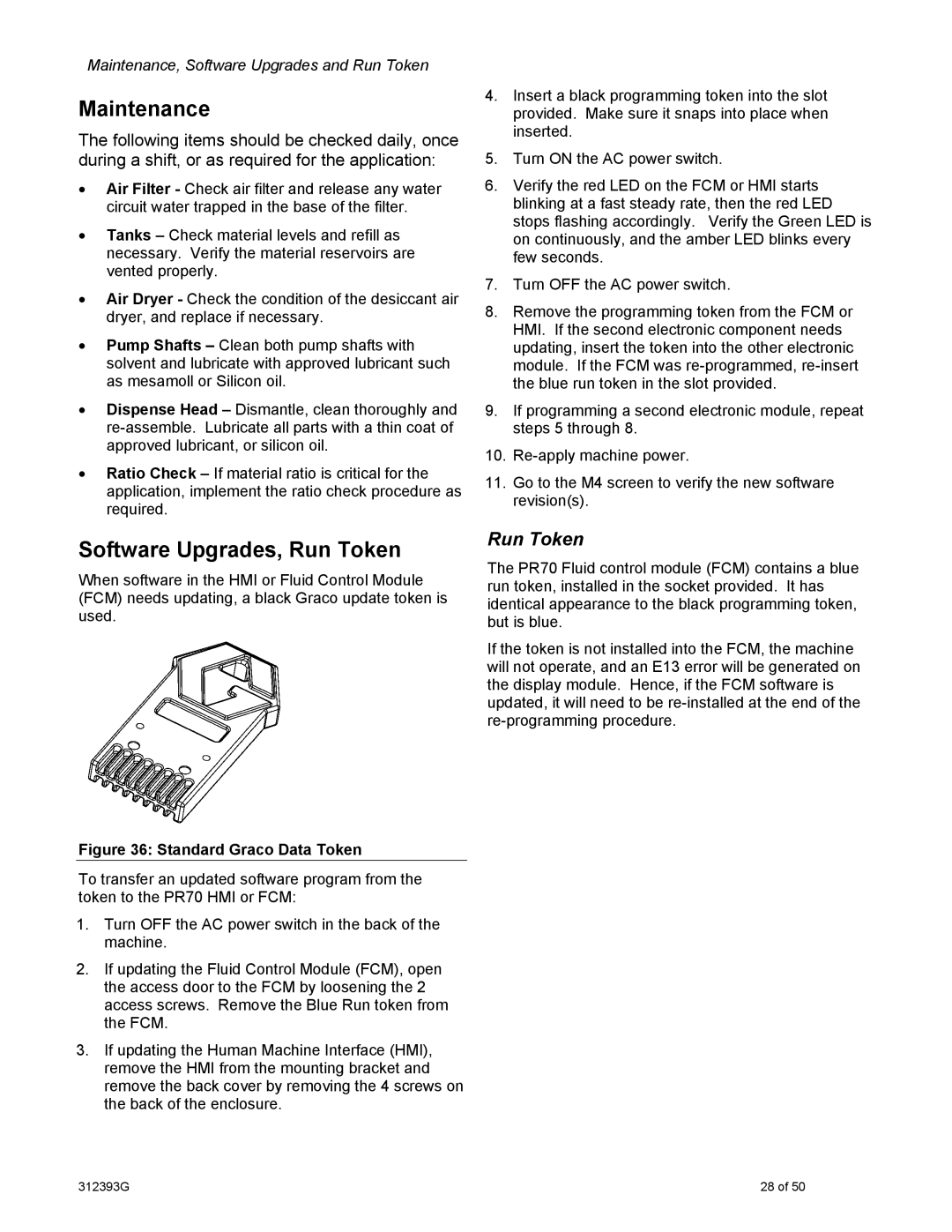 Graco PR70 important safety instructions Maintenance, Software Upgrades, Run Token 