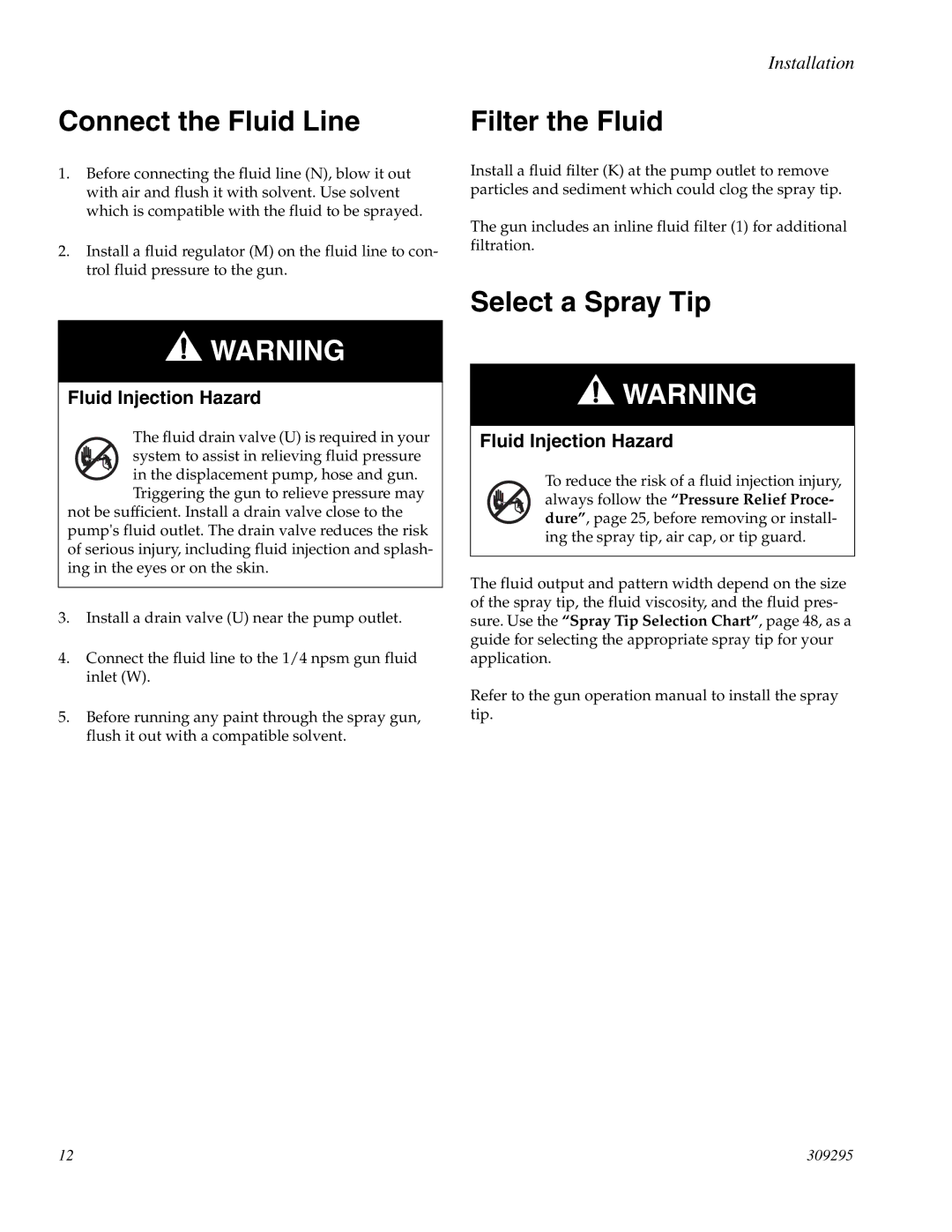 Graco PRO Xs4 AA manual Connect the Fluid Line, Select a Spray Tip 