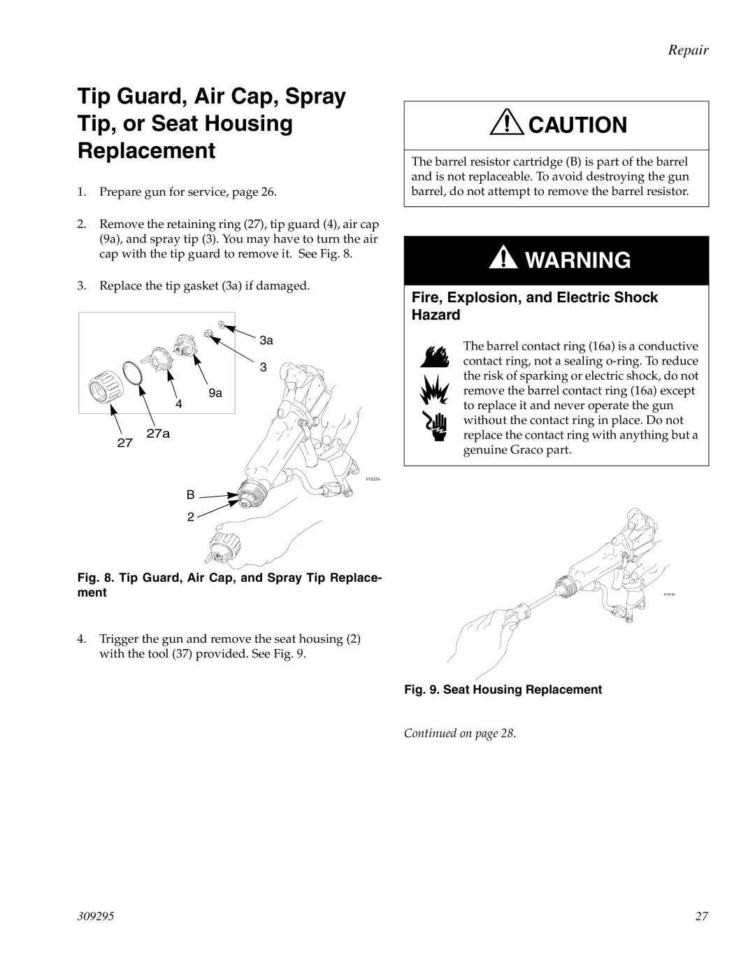 Graco PRO Xs4 AA manual Tip Guard, Air Cap, Spray Tip, or Seat Housing Replacement 