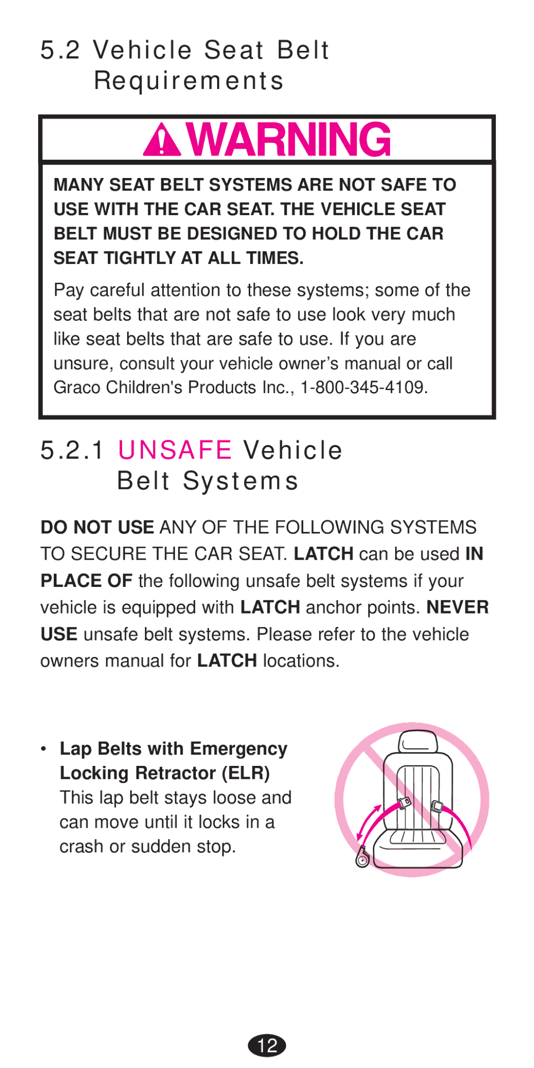 Graco Seat/Booster Seat manual Vehicle Seat Belt Requirements, Unsafe Vehicle Belt Systems 