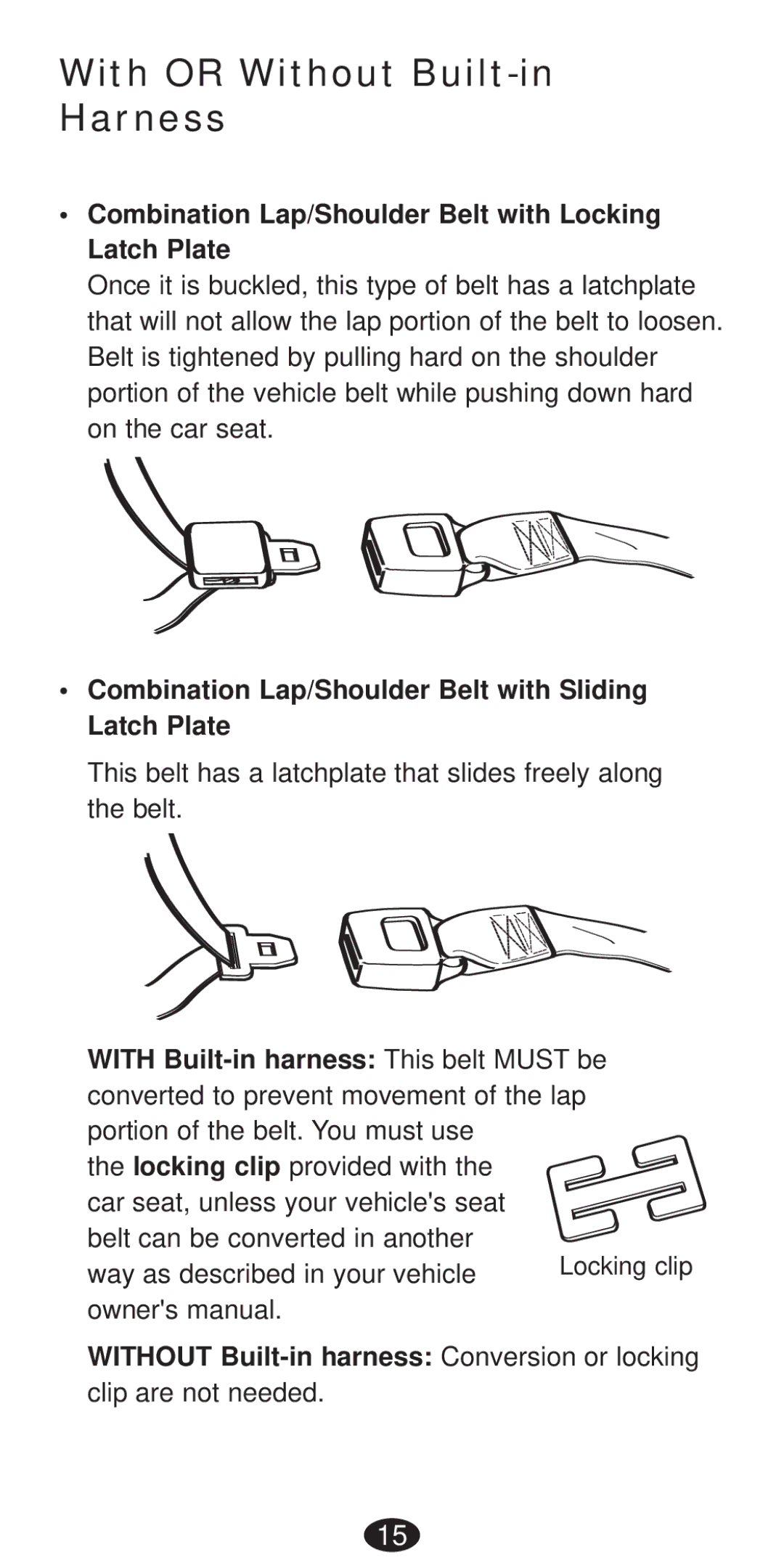 Graco Seat/Booster Seat manual With or Without Built-in Harness, Combination Lap/Shoulder Belt with Locking Latch Plate 