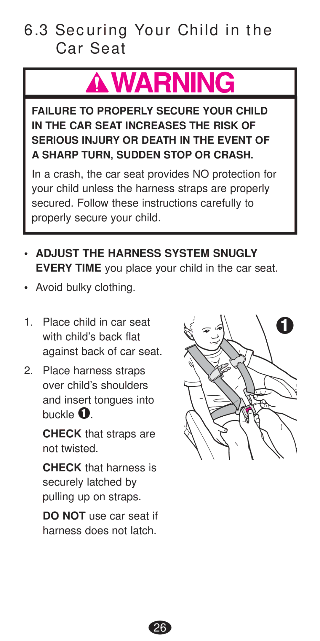 Graco Seat/Booster Seat manual Securing Your Child in the Car Seat 