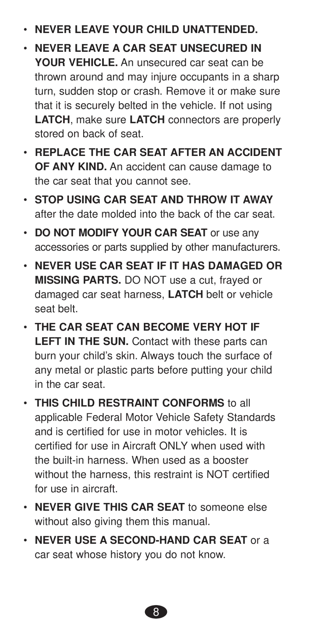 Graco Seat/Booster Seat manual Never Leave Your Child Unattended 