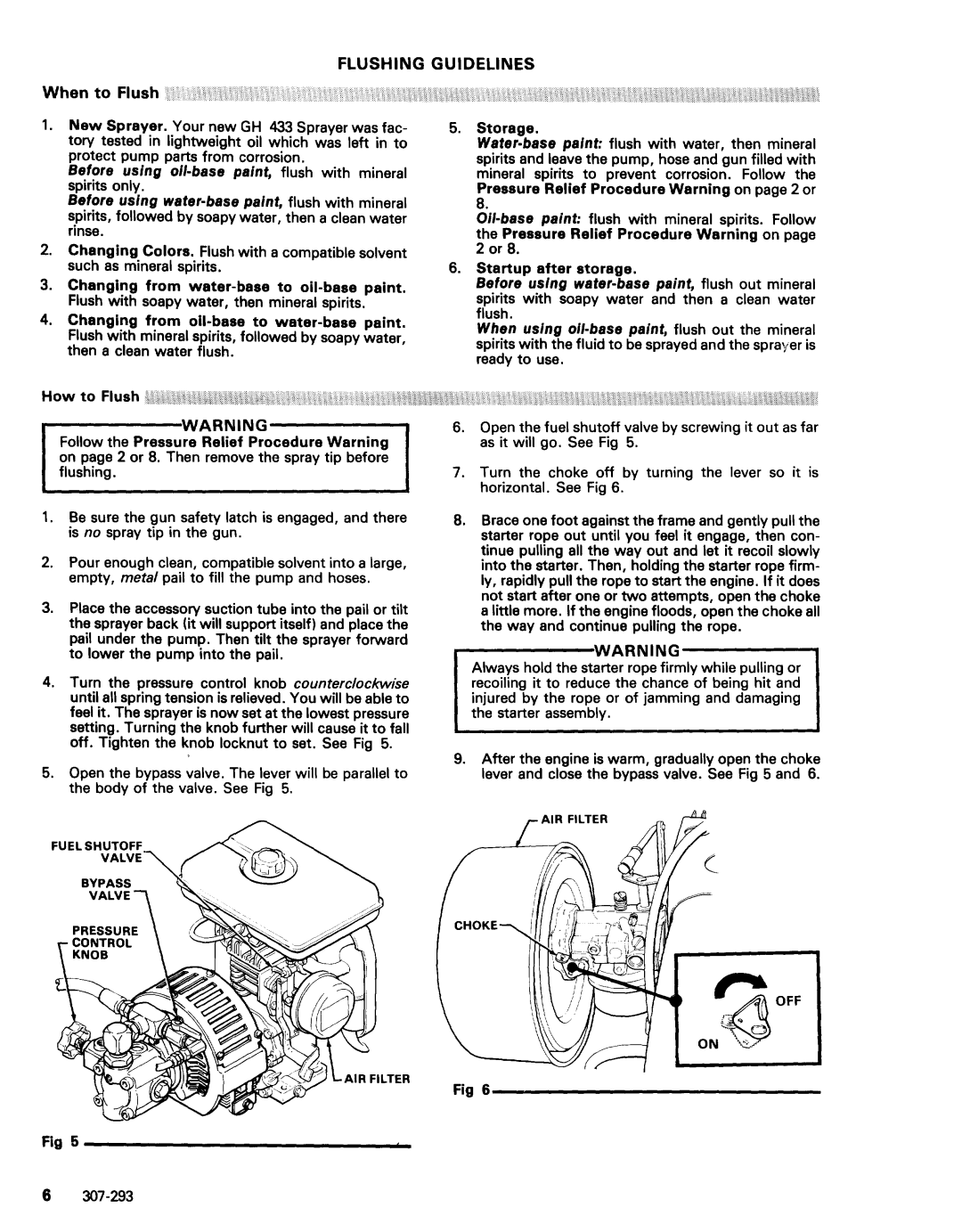 Graco Series A, 215-433 Series G, 231-005 warranty Flushing Guidelines, When to Flush 