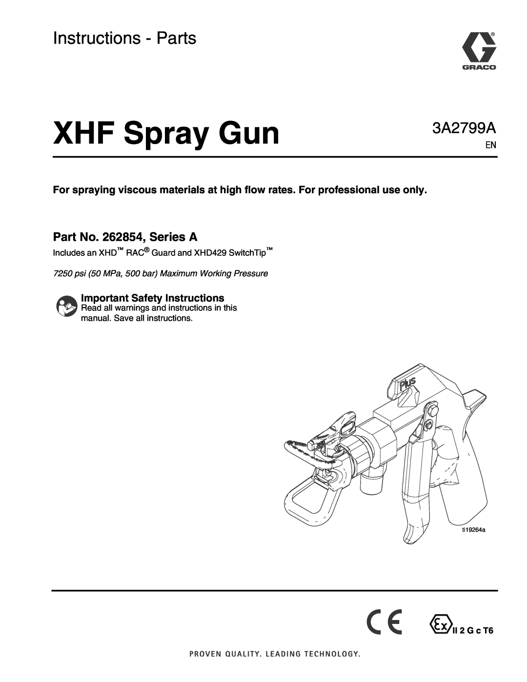Graco 262854 important safety instructions Important Safety Instructions, XHF Spray Gun, Instructions - Parts, 3A2799A 