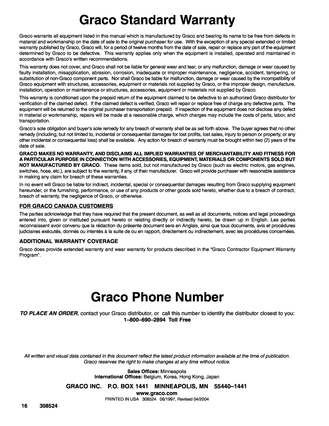 Graco 3235, Series B, 3400 psi, 3040 Graco Standard Warranty, Graco Phone Number, GRACO INC. P.O. BOX 1441 MINNEAPOLIS, MN 