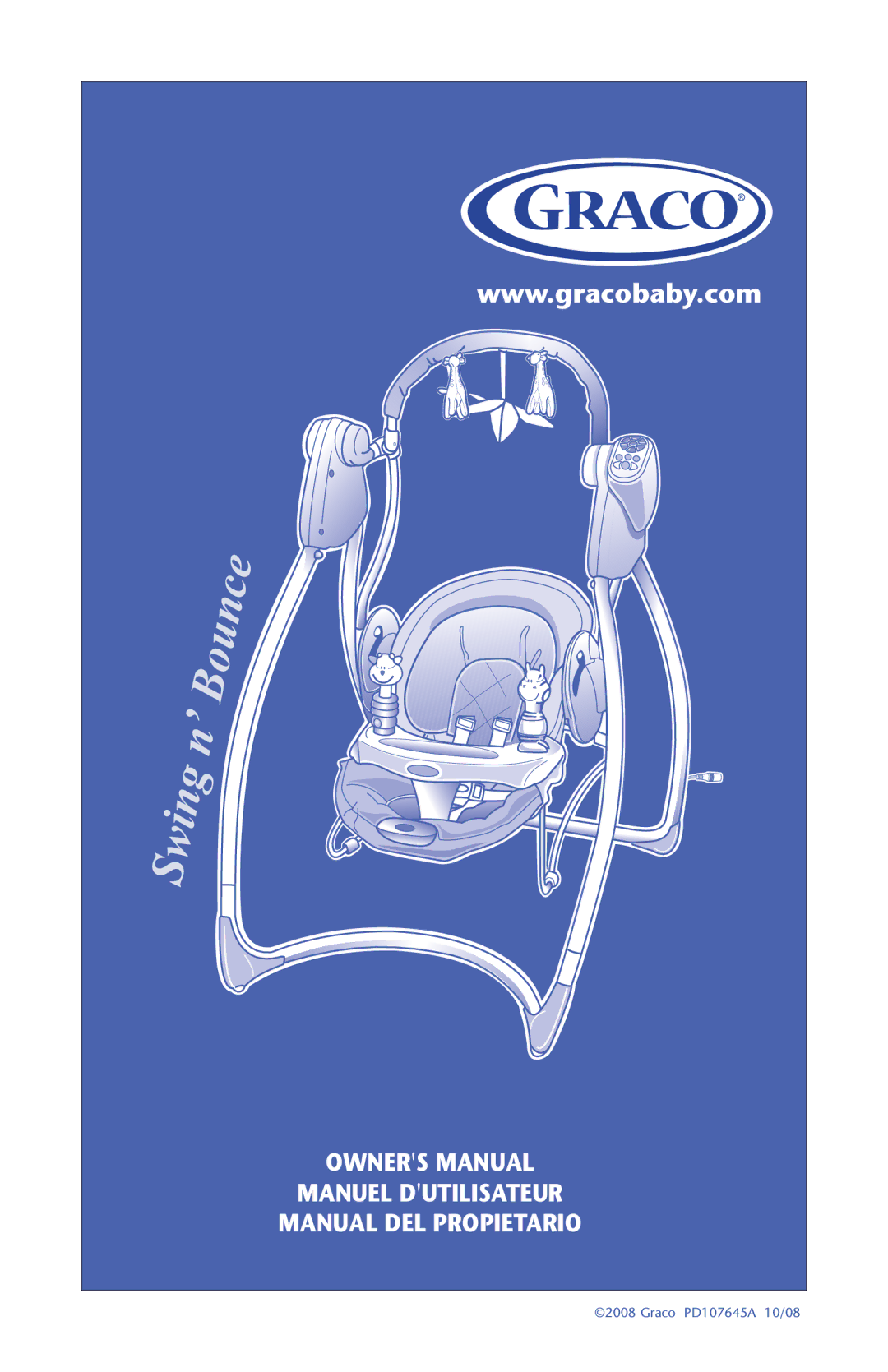 Graco Swing n' Bounce owner manual Manuel Dutilisateur Manual DEL Propietario 