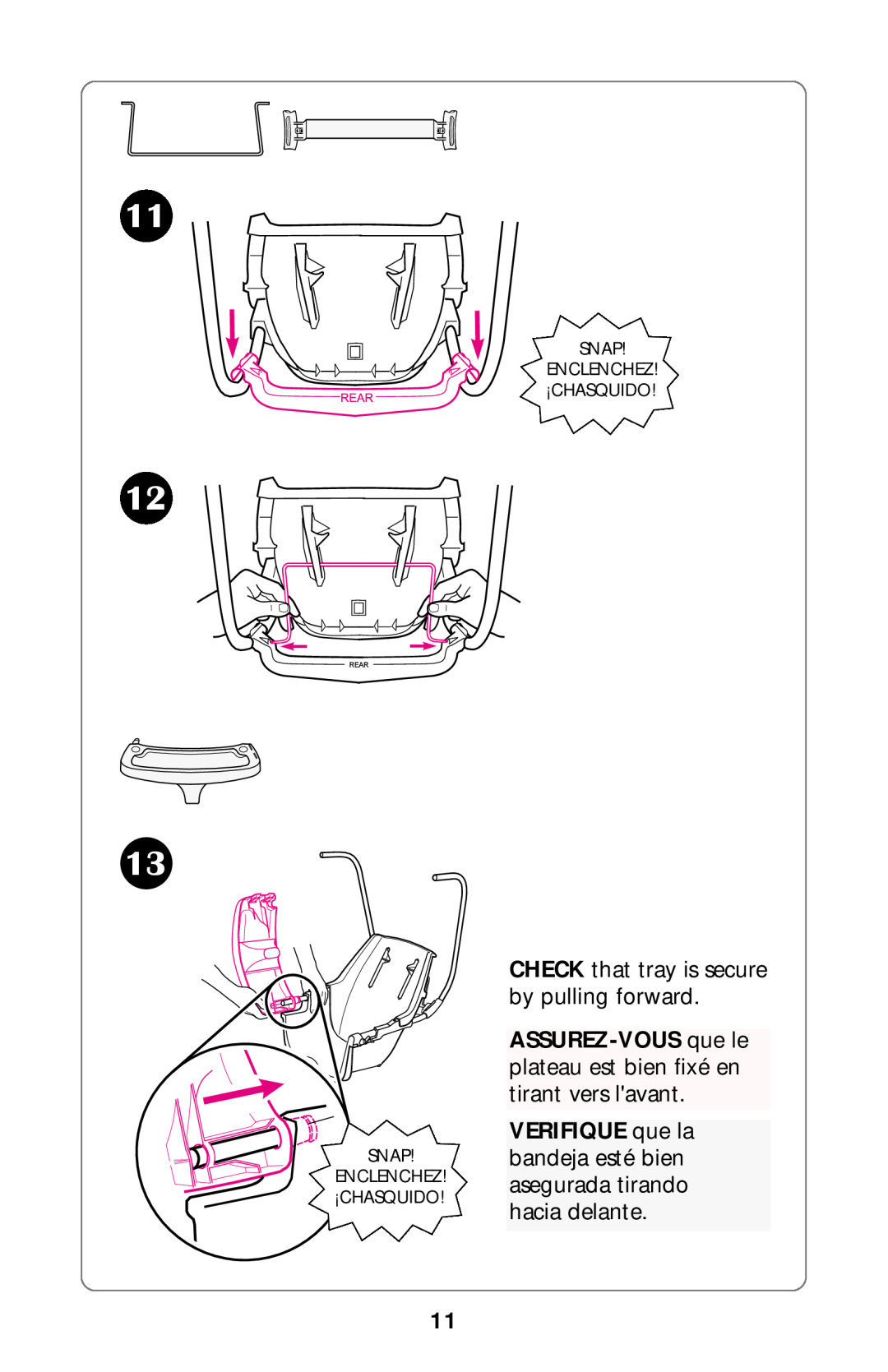 Graco Swing Set owner manual CHECK that tray is secure by pulling forward, Snap Enclenchez ¡Chasquido 
