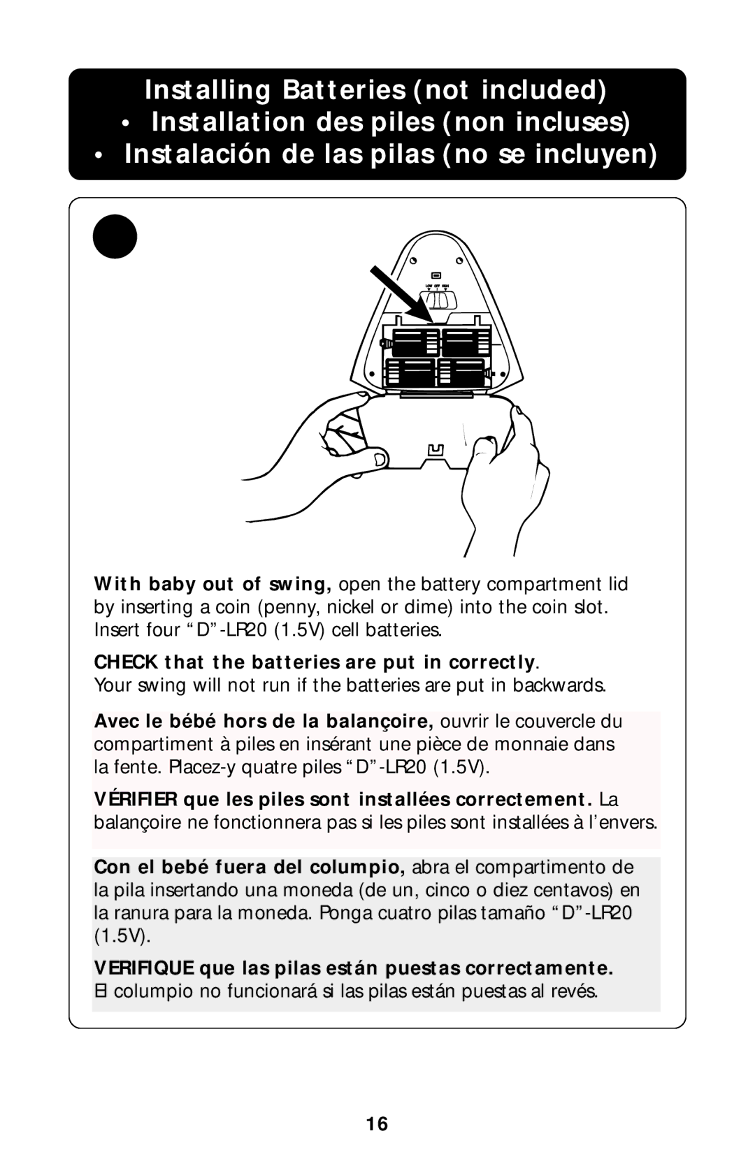 Graco Swing Set owner manual Check that the batteries are put in correctly 