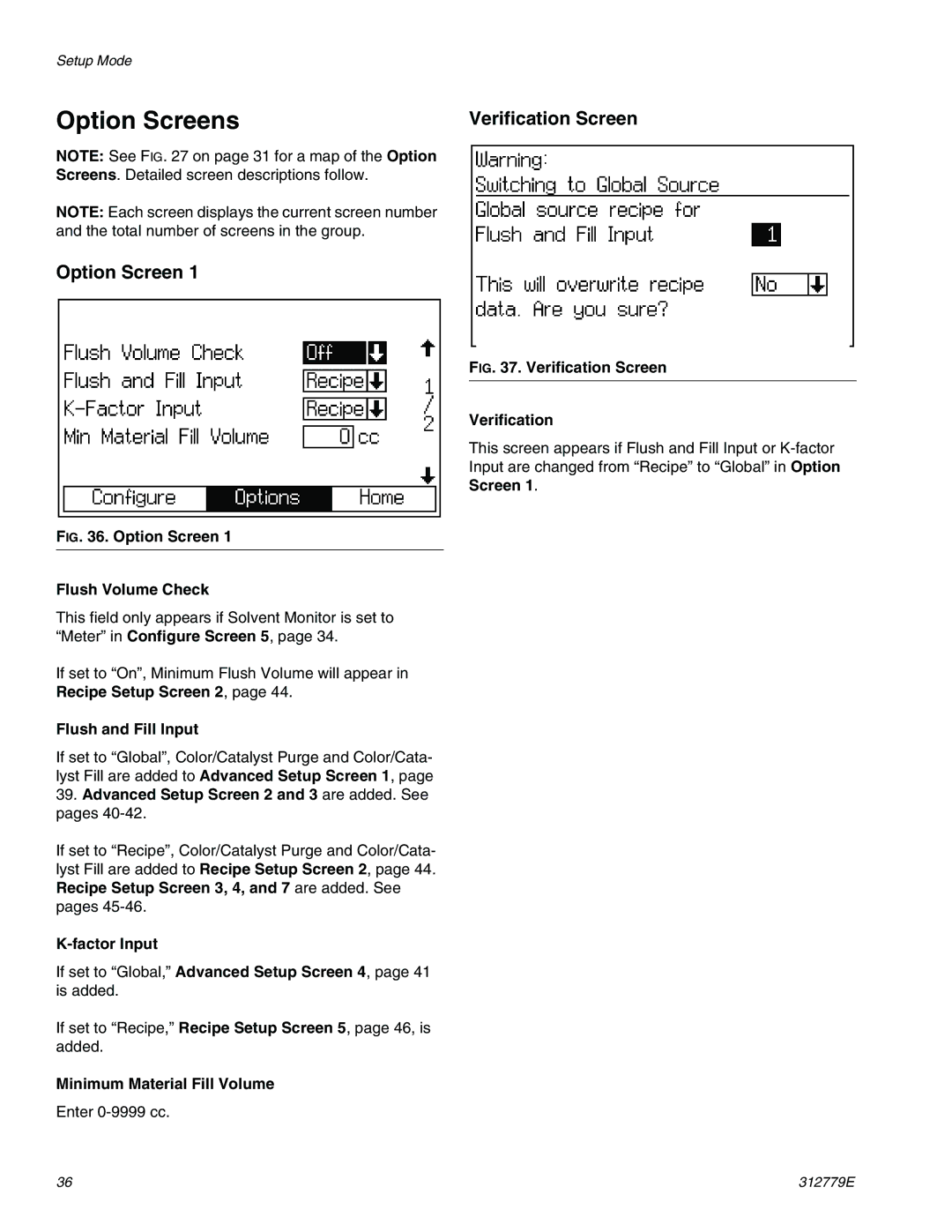 Graco TI12552a, TI12553a important safety instructions Option Screens, Verification Screen 