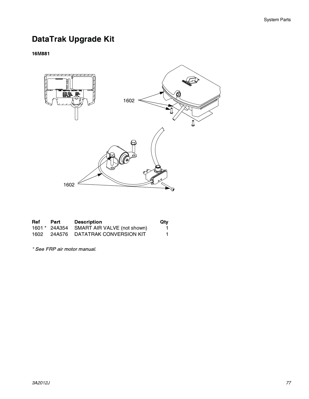 Graco ti18526c, ti18524d, ti18496b specifications DataTrak Upgrade Kit, 16M881 