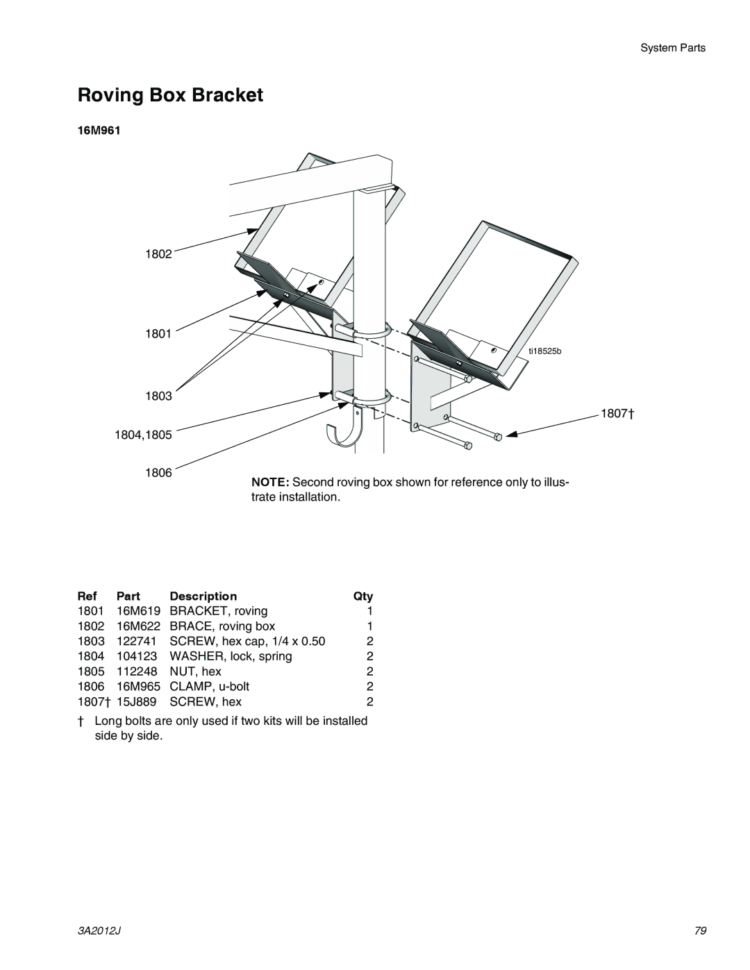 Graco ti18496b, ti18524d, ti18526c specifications Roving Box Bracket, 16M961 