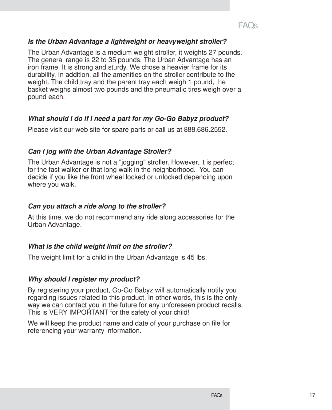 Graco #UA105 operating instructions Can you attach a ride along to the stroller? 