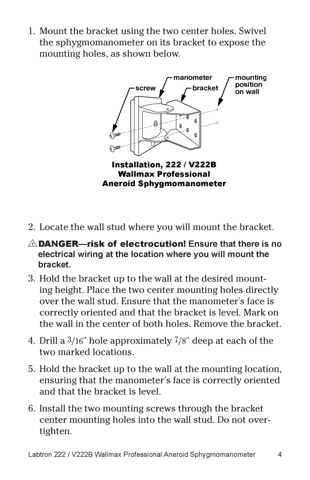 Graham Field V222B user manual Manometer mounting Screw bracket position on wall 