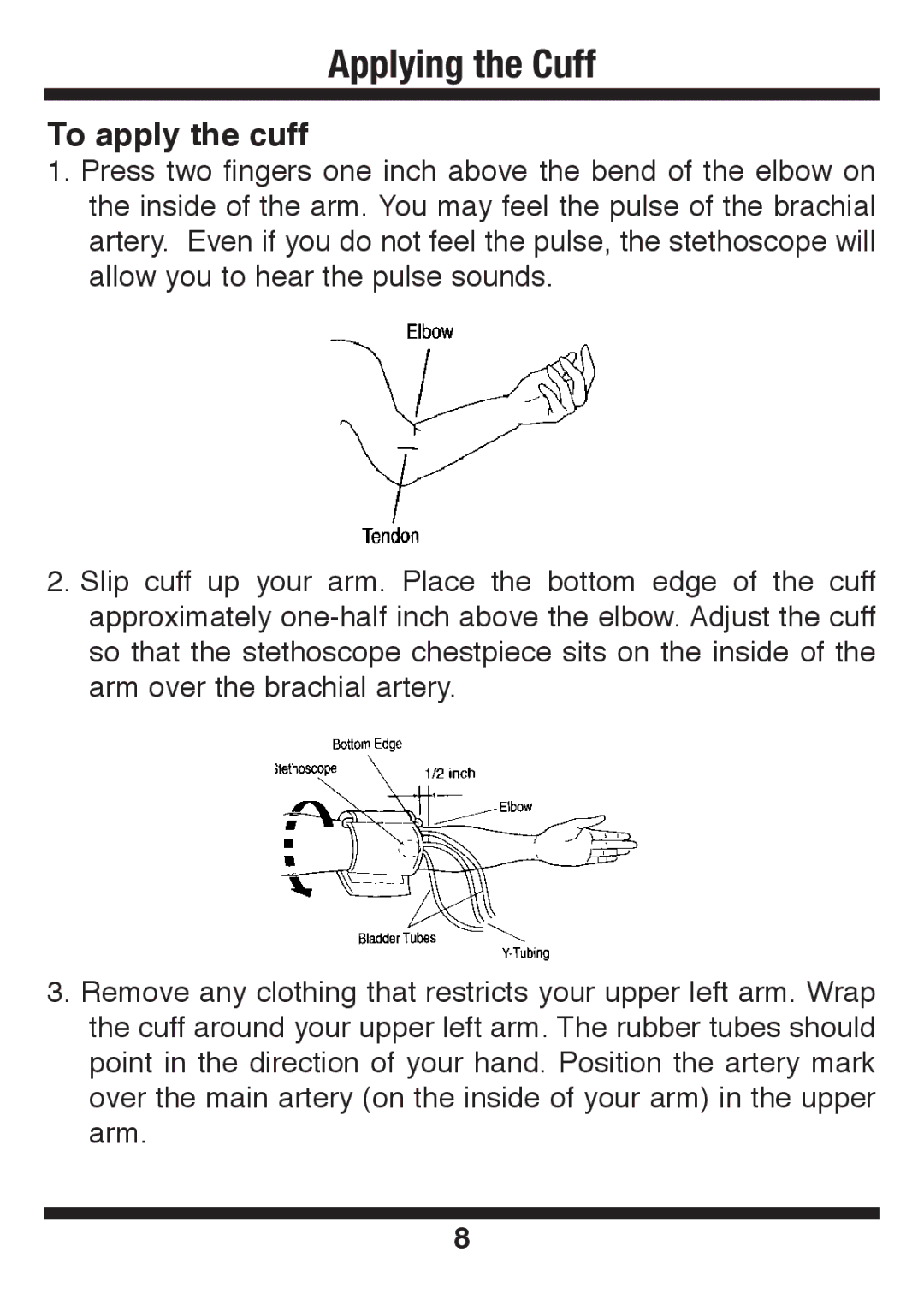 Graham Field 240 manual Applying the Cuff, To apply the cuff 