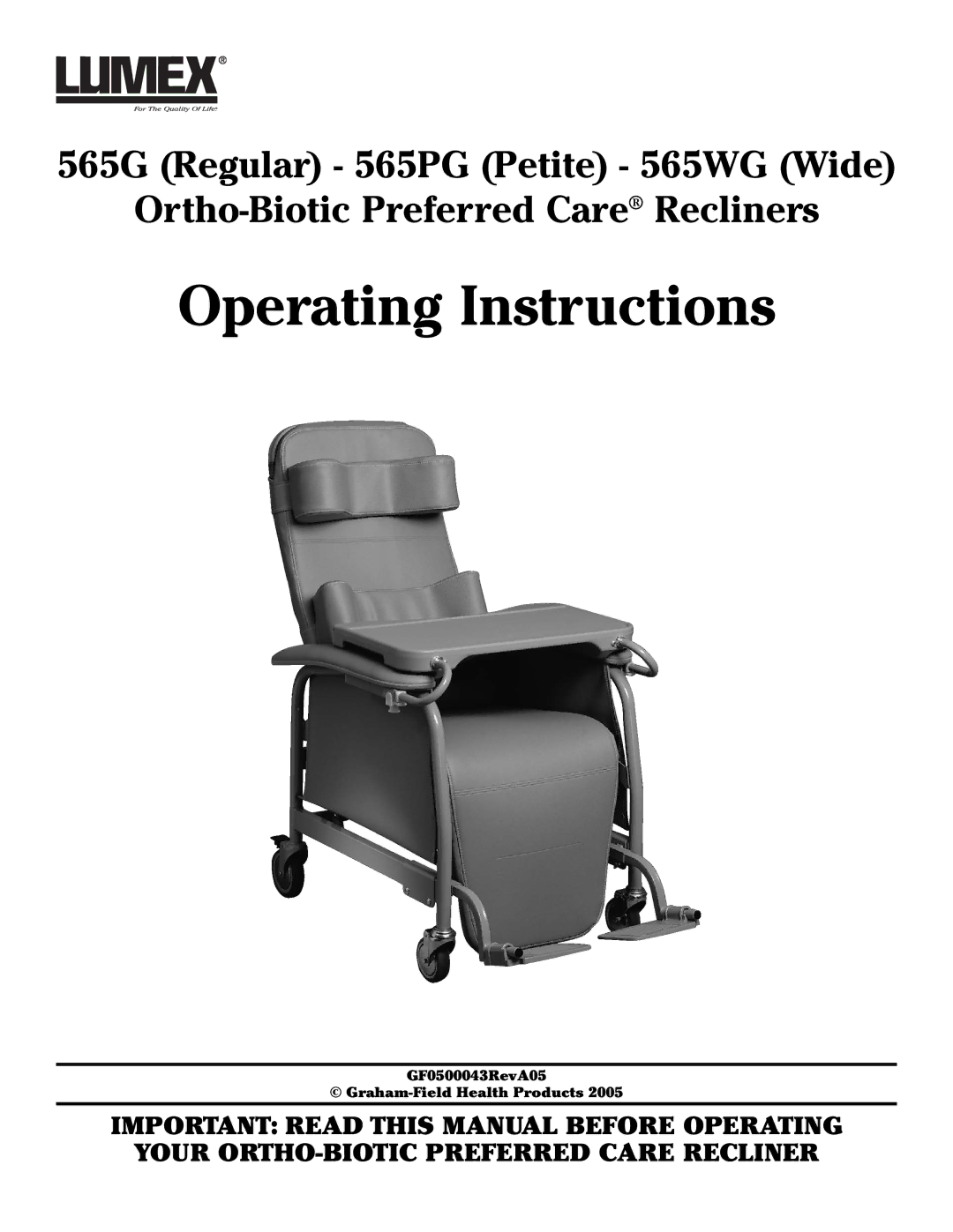 Graham Field 565PG, 565WG, 565G operating instructions Operating Instructions 