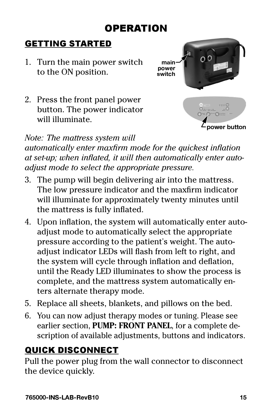 Graham Field 765000 user manual Operation, Getting Started, Quick Disconnect 