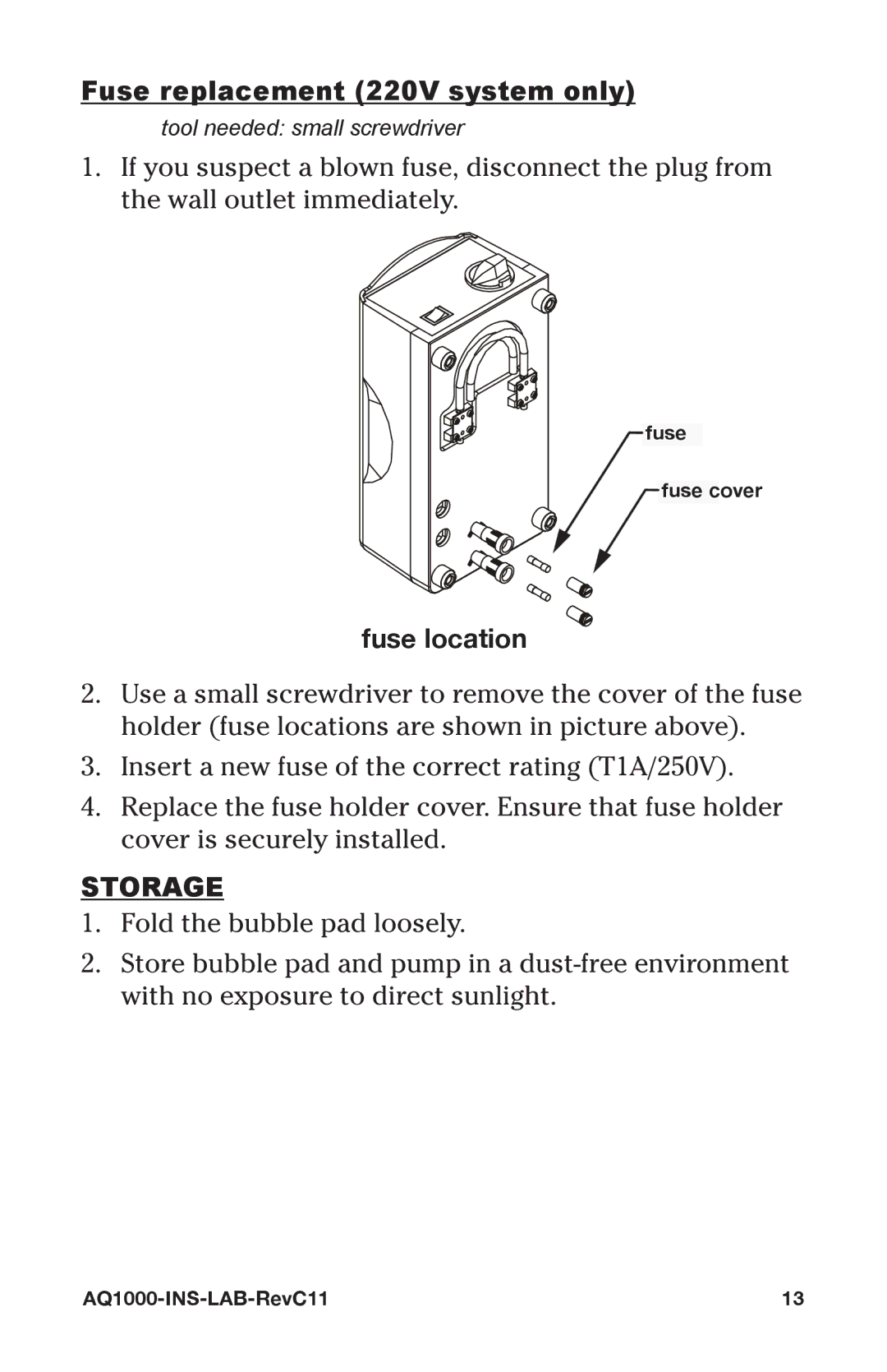 Graham Field AQ1000/AQ2000 user manual Fuse replacement 220V system only, Fuse location, Storage 