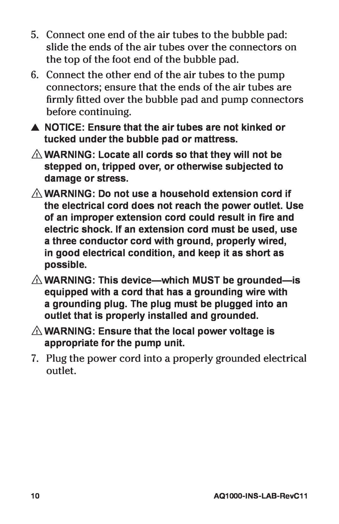 Graham Field AQ1000/AQ2000 user manual Plug the power cord into a properly grounded electrical outlet 