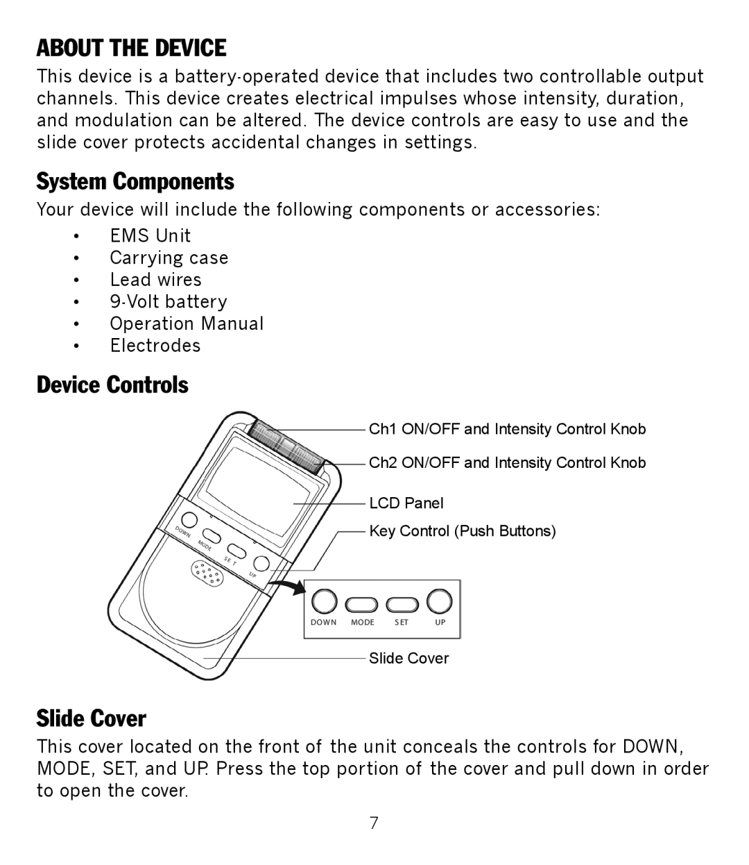 Graham Field GF-TX5EMS operation manual About the Device, System Components, Device Controls, Slide Cover 