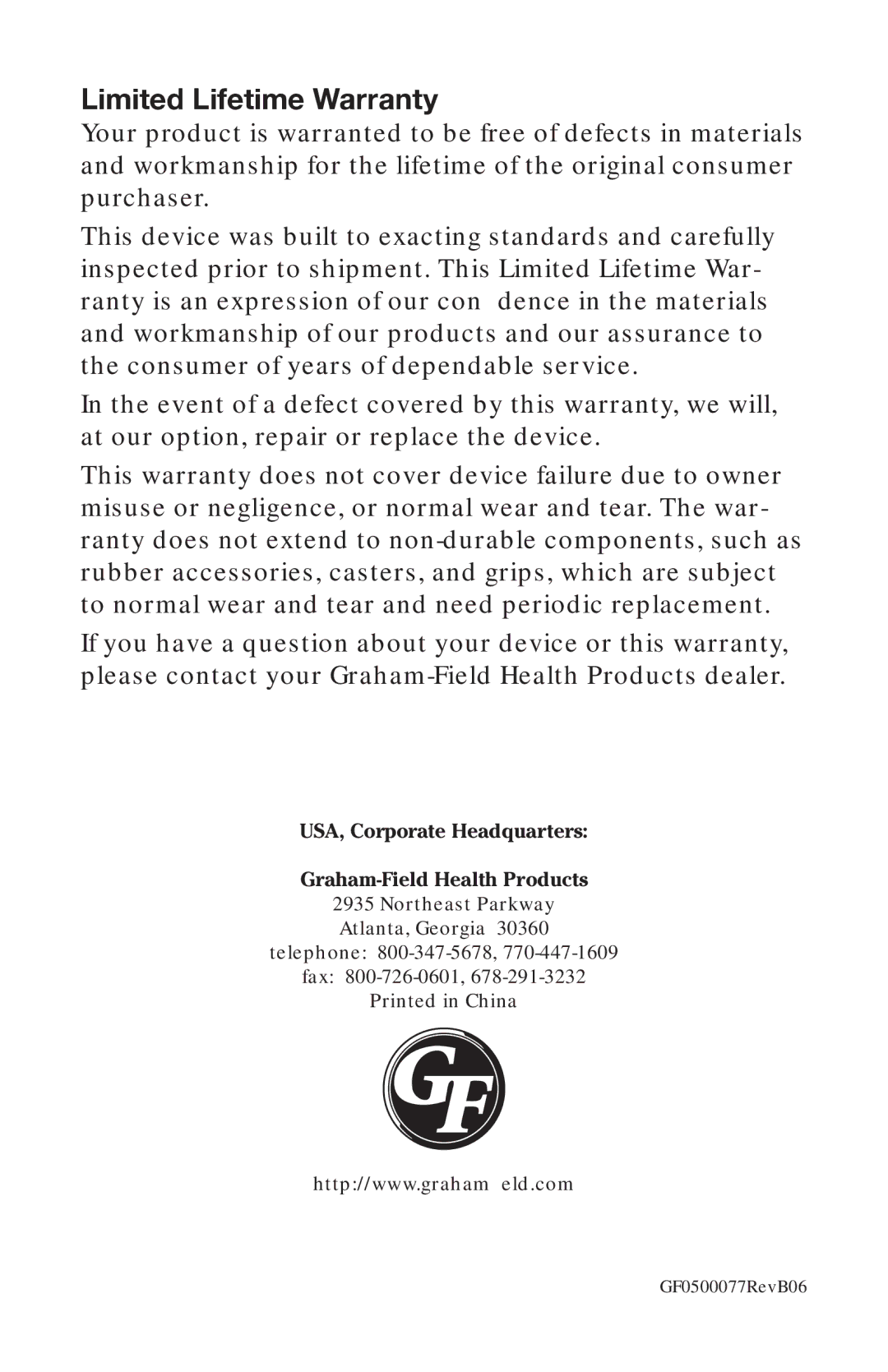 Graham Field JB0150-083, JB0150-081 warranty Limited Lifetime Warranty 