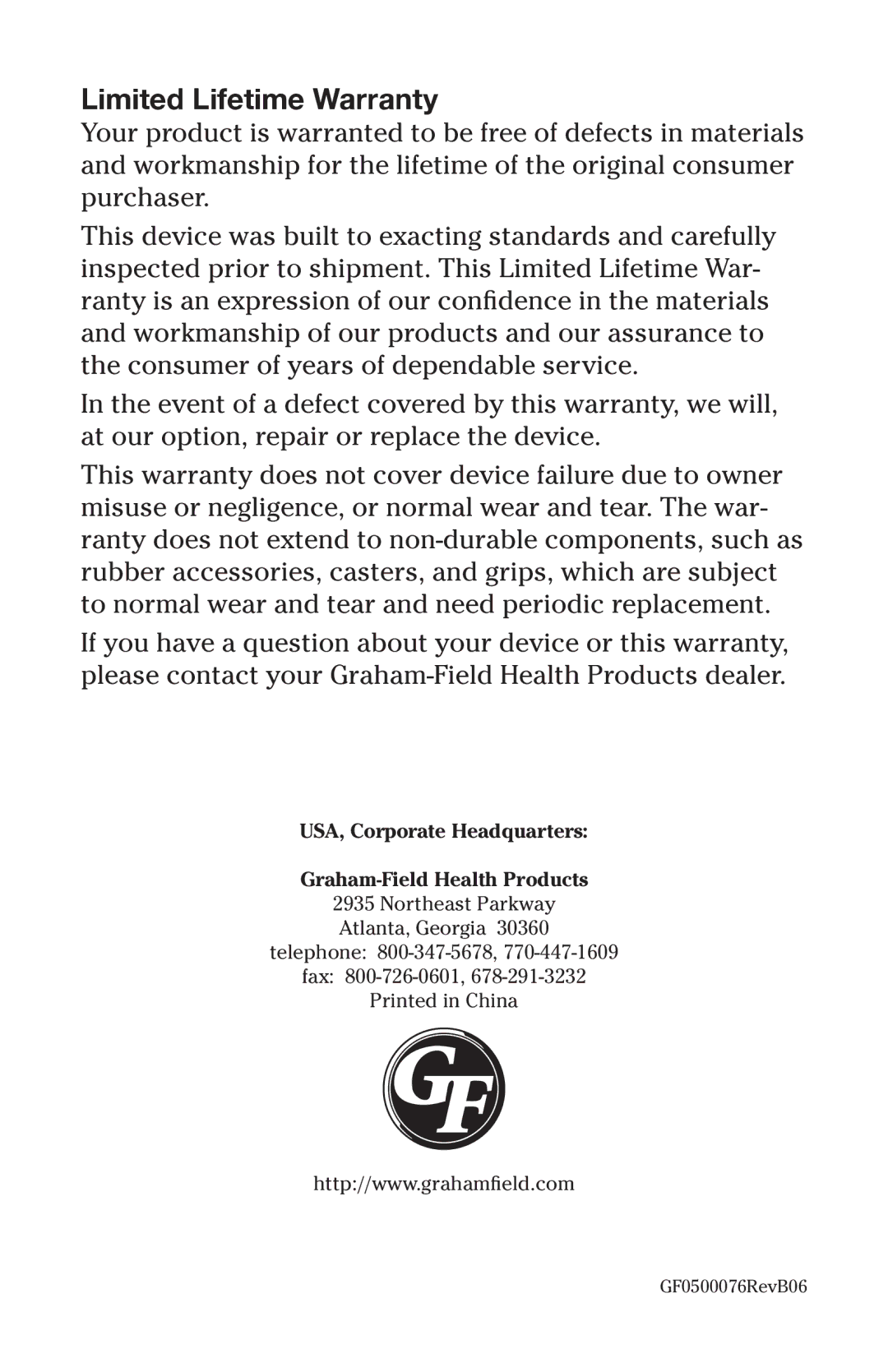 Graham Field JB0150-085, JB0150-086 warranty Limited Lifetime Warranty 