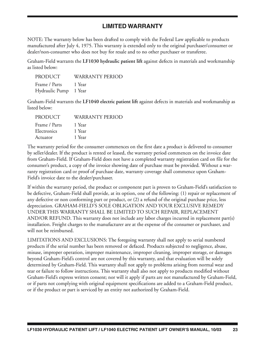 Graham Field LF1040, LF1030 owner manual Limited Warranty, Product Warranty Period 