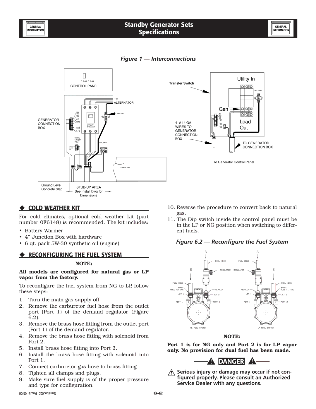 Grandstream Networks 005261-0 owner manual ‹ Cold Weather KIT, ‹ Reconfiguring the Fuel System 