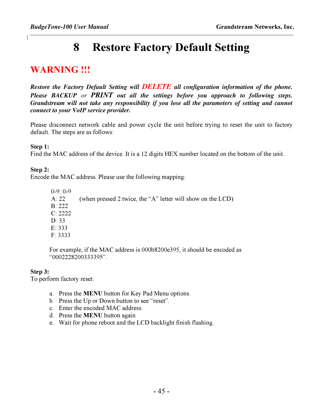 Grandstream Networks 100 Series user manual Restore Factory Default Setting, Step 