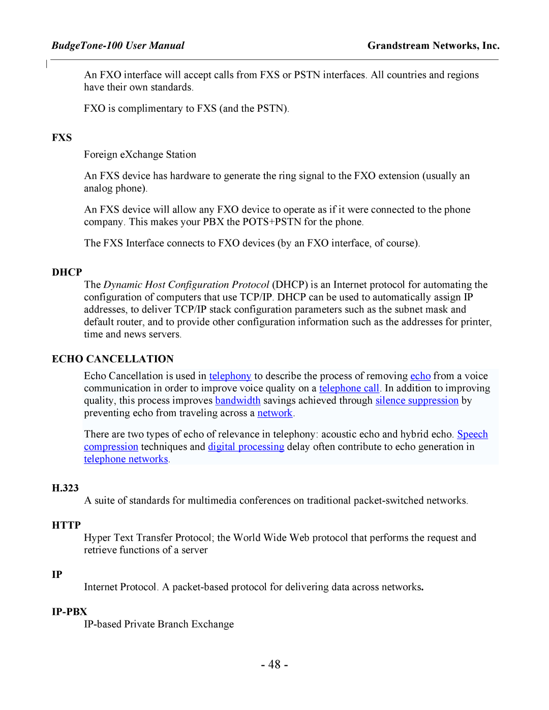 Grandstream Networks 100 Series user manual Fxs, Dhcp, Echo Cancellation, Http, Ip-Pbx 