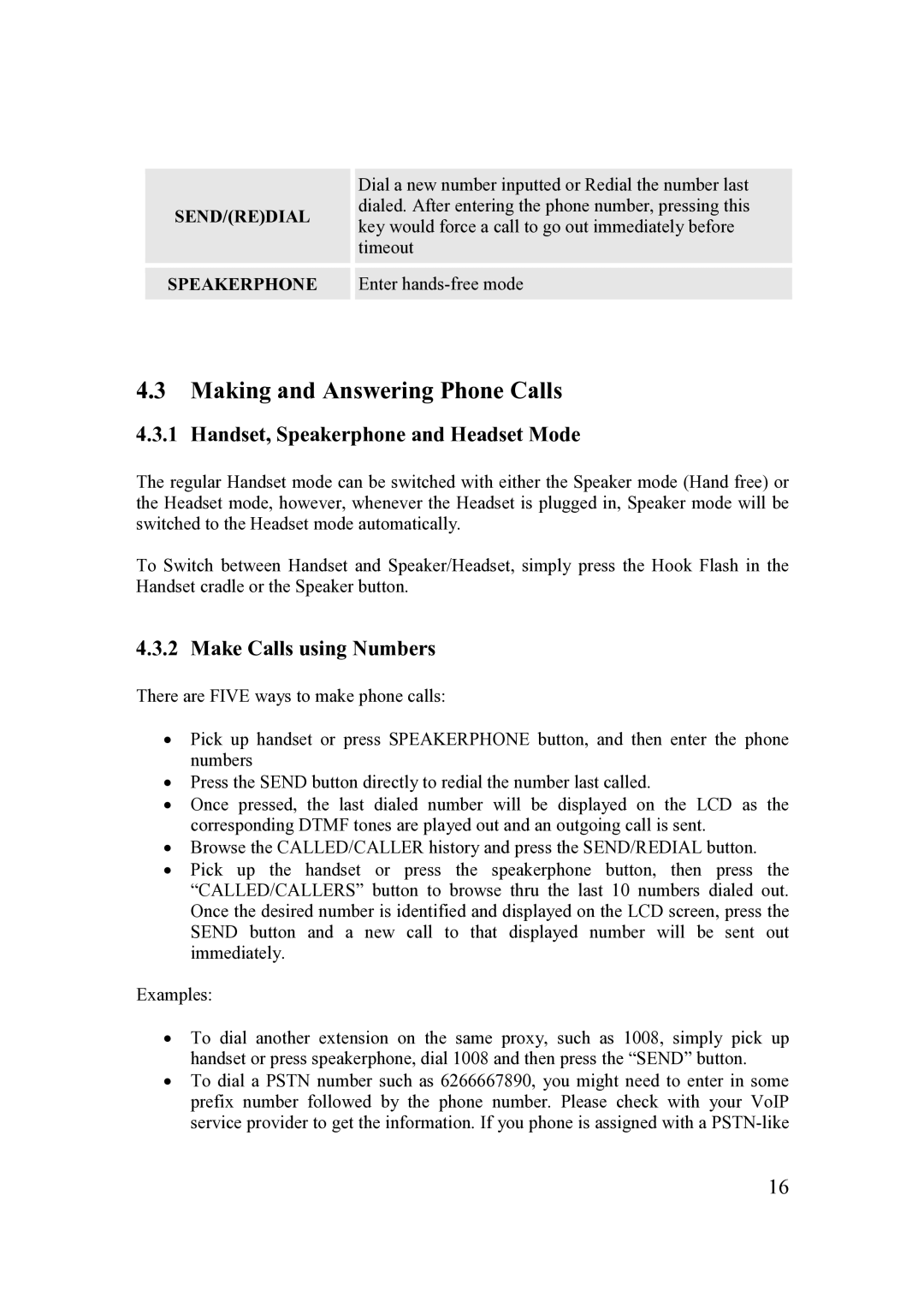 Grandstream Networks 200 Series Making and Answering Phone Calls, Handset, Speakerphone and Headset Mode, Send/Redial 