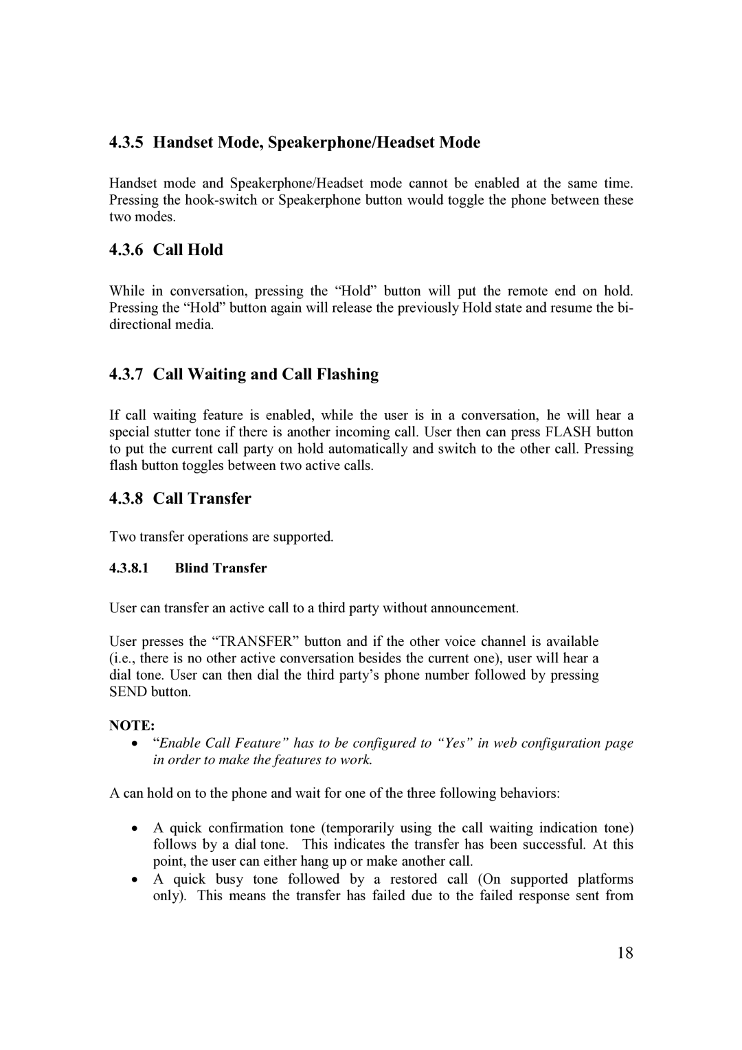 Grandstream Networks 200 Series Handset Mode, Speakerphone/Headset Mode, Call Hold, Call Waiting and Call Flashing 