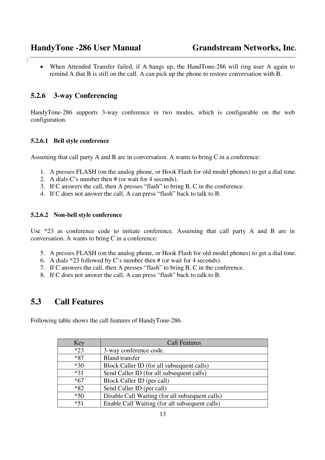 Grandstream Networks 286 user manual Call Features, 6 3-way Conferencing, Bell style conference, Non-bell style conference 