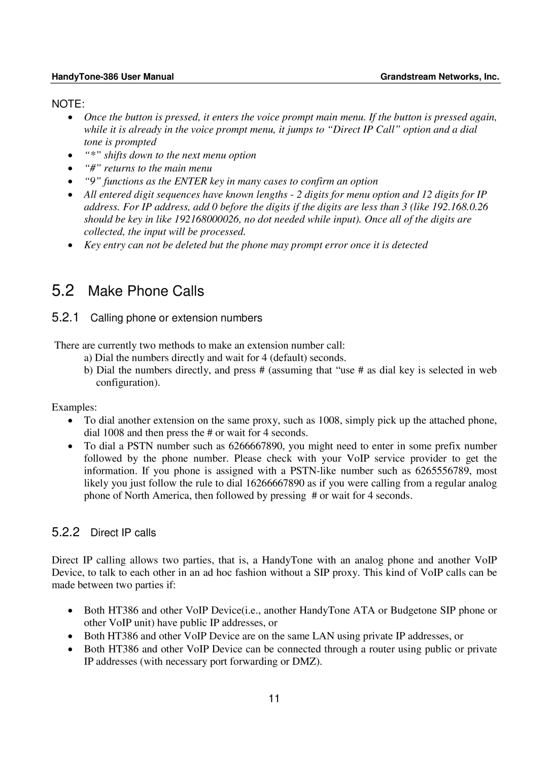 Grandstream Networks 386 user manual Make Phone Calls, Calling phone or extension numbers, Direct IP calls 