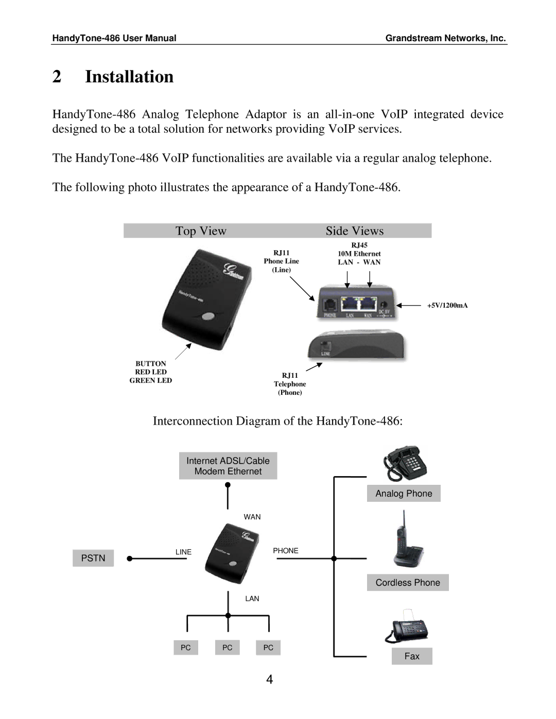 Grandstream Networks 486 user manual Installation, Top View Side Views 