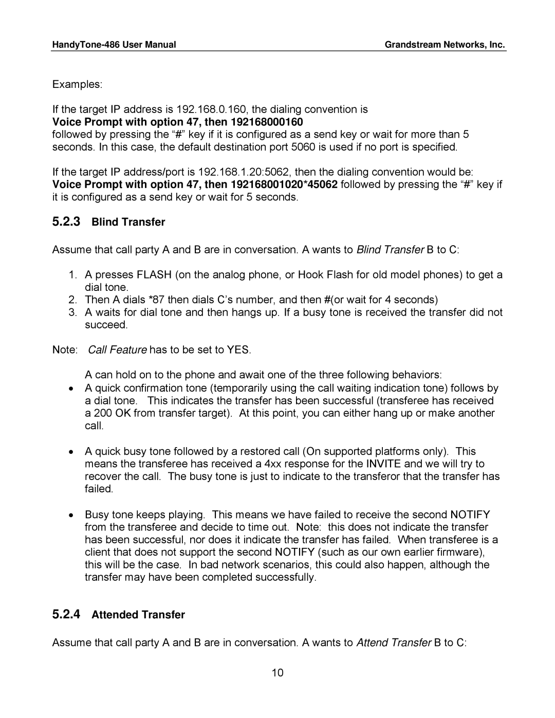 Grandstream Networks 486 user manual Voice Prompt with option 47, then, Blind Transfer, Attended Transfer 