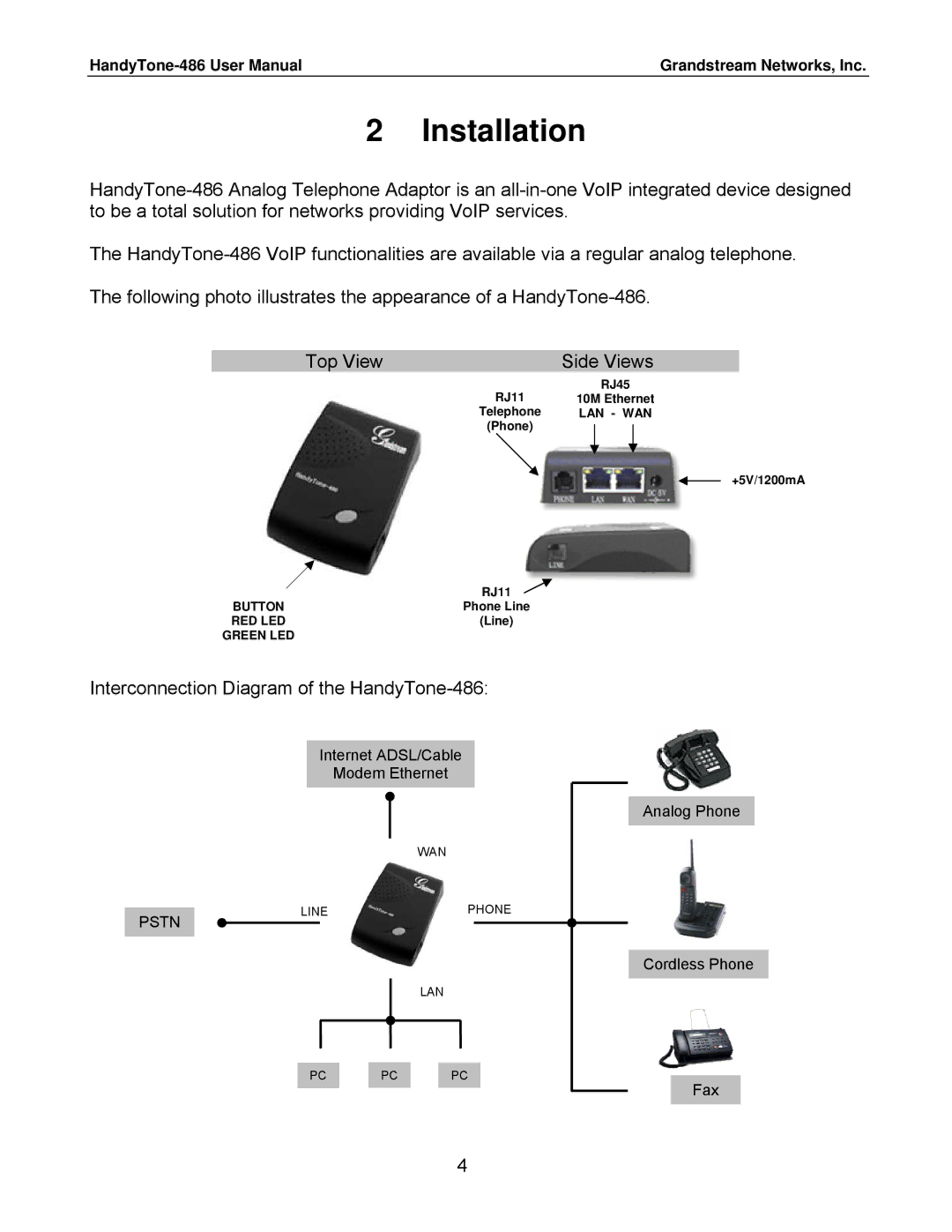 Grandstream Networks 486 user manual Installation, Top View Side Views 