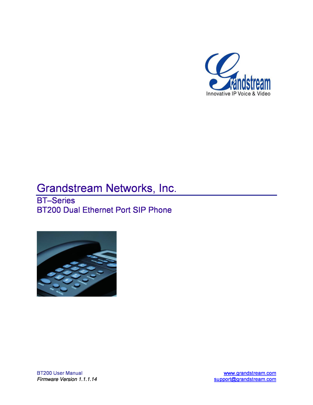 Grandstream Networks user manual BT200 User Manual, Grandstream Networks, Inc, Firmware Version 