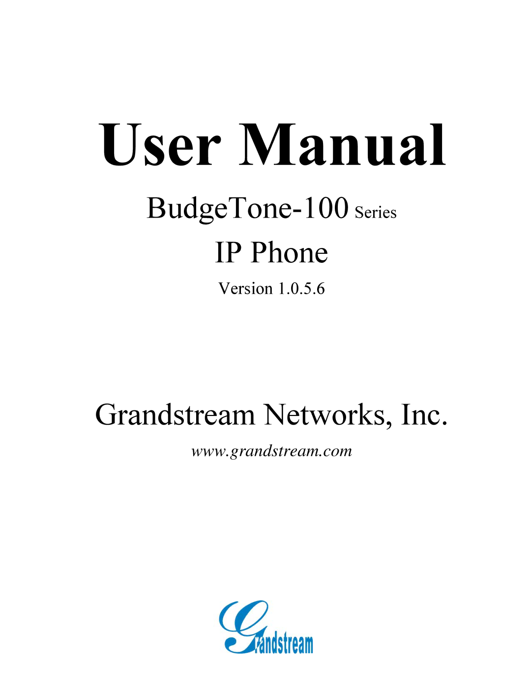 Grandstream Networks user manual BudgeTone-100 Series IP Phone 