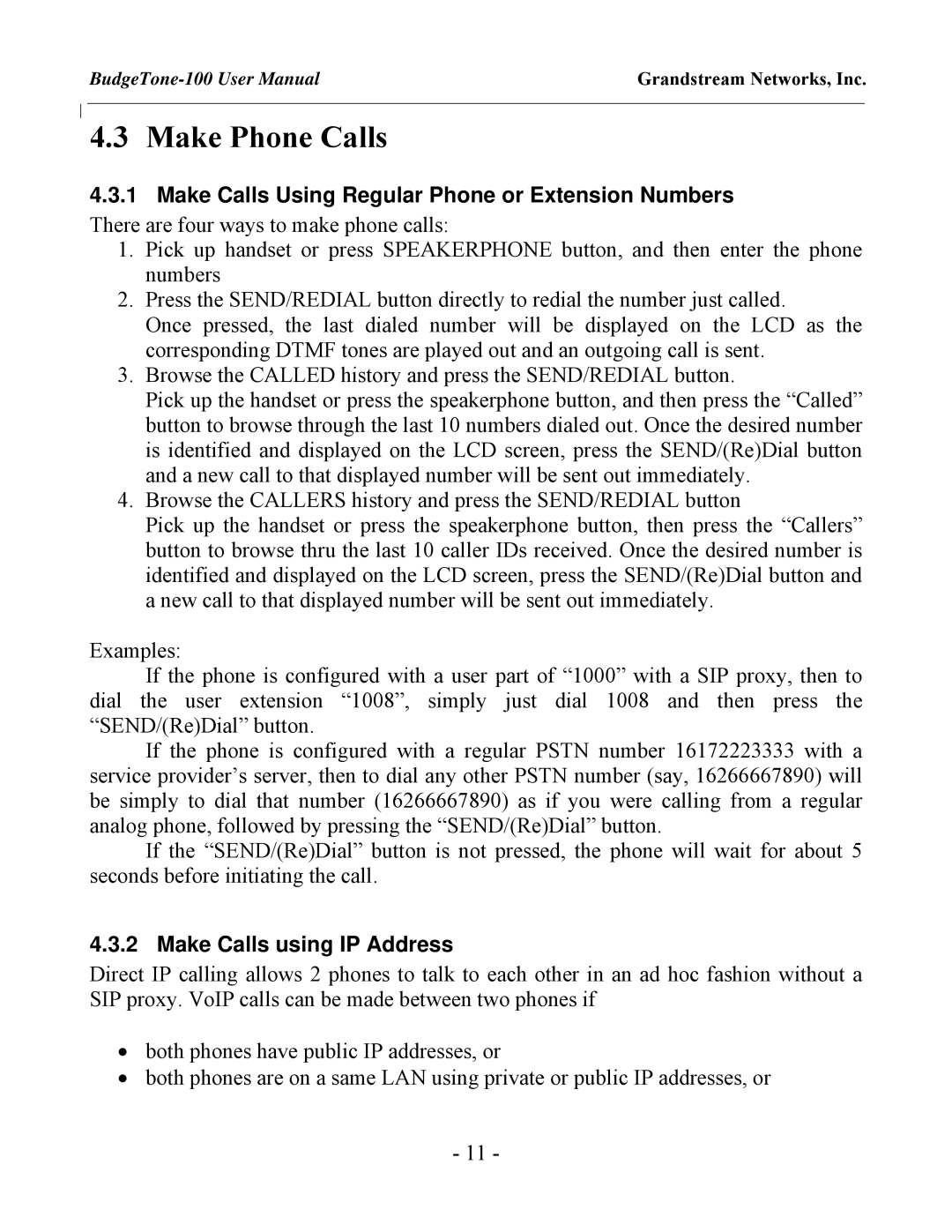 Grandstream Networks BudgeTone-100 user manual Make Phone Calls, Make Calls Using Regular Phone or Extension Numbers 