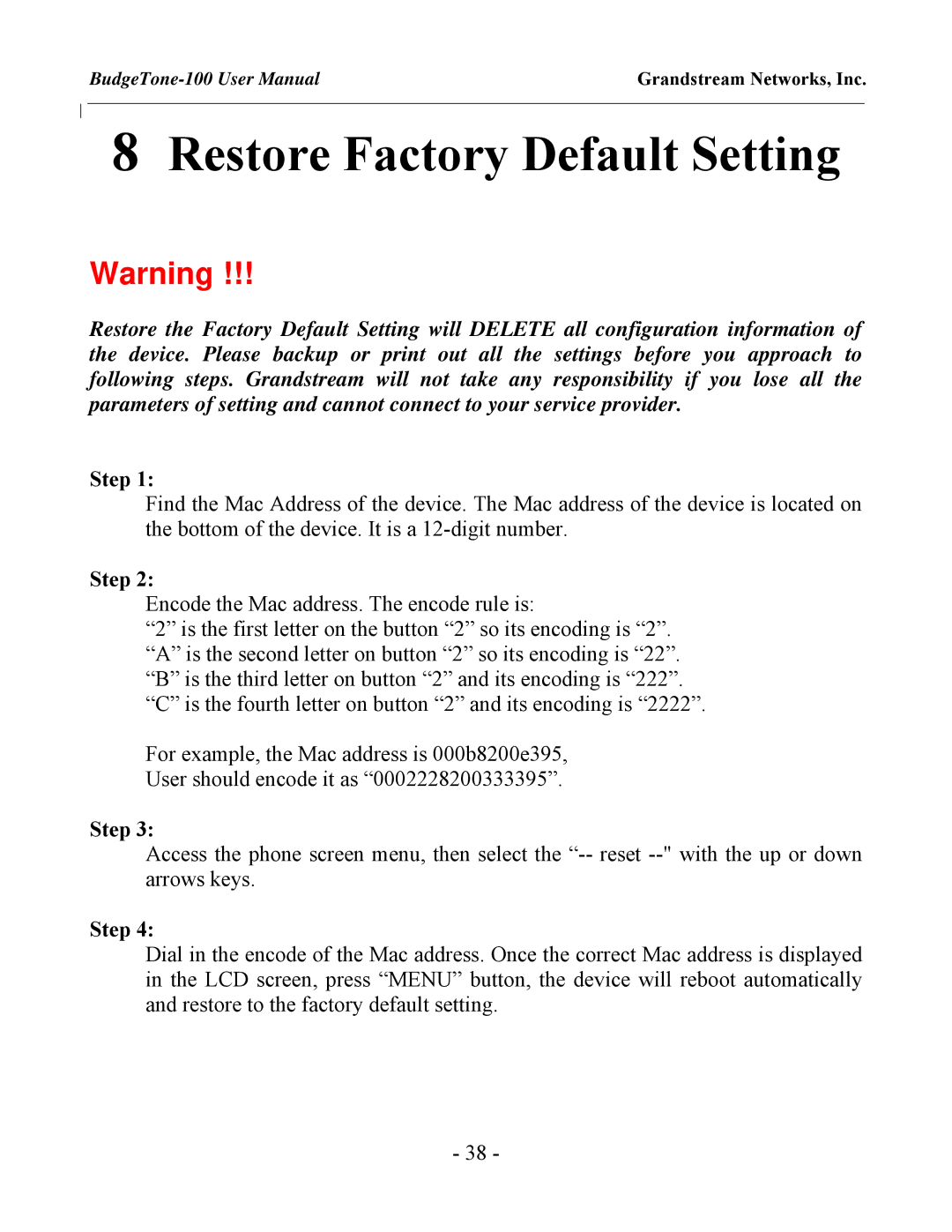 Grandstream Networks BudgeTone-100 user manual Restore Factory Default Setting, Step 