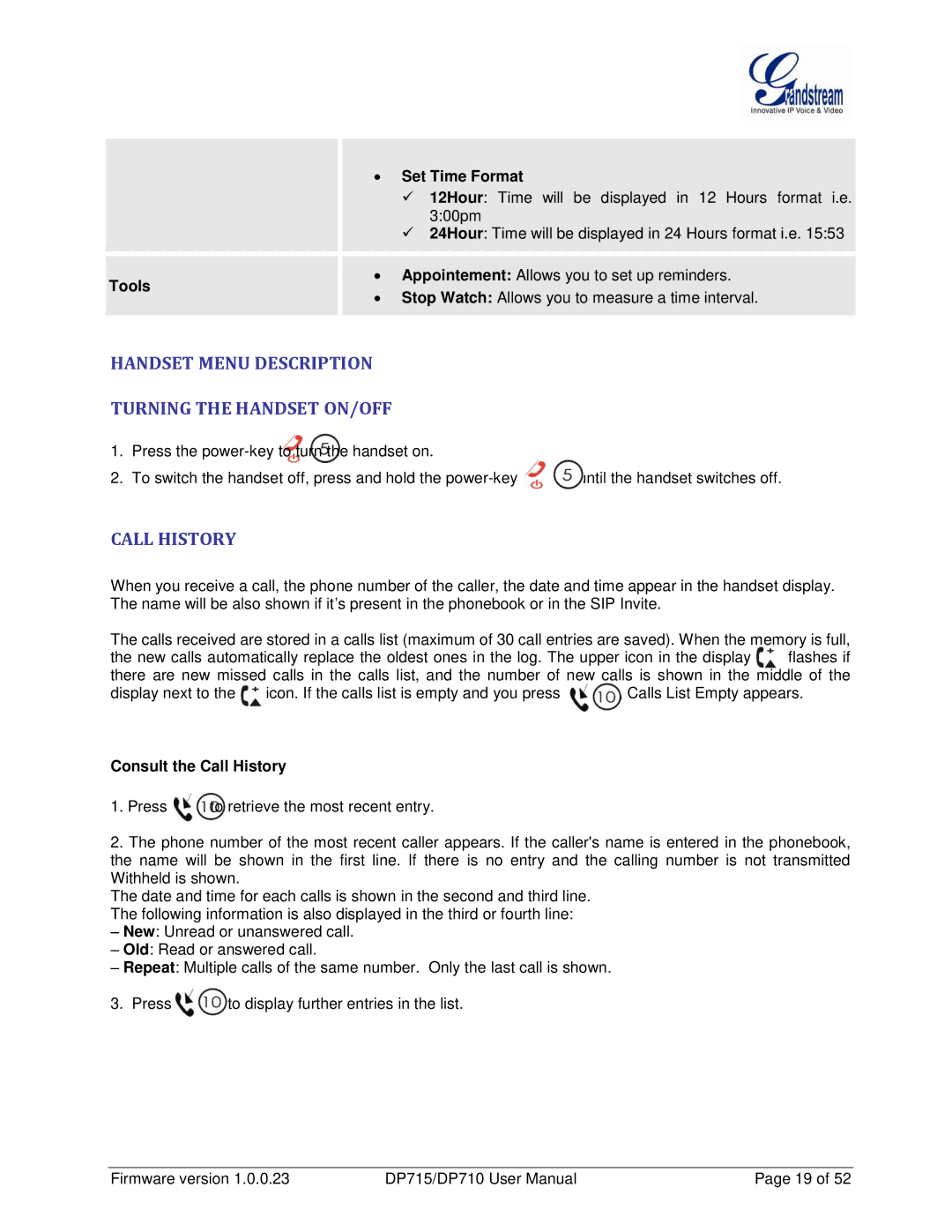 Grandstream Networks DP710 manual Handset Menu Description Turning the Handset ON/OFF, Consult the Call History 