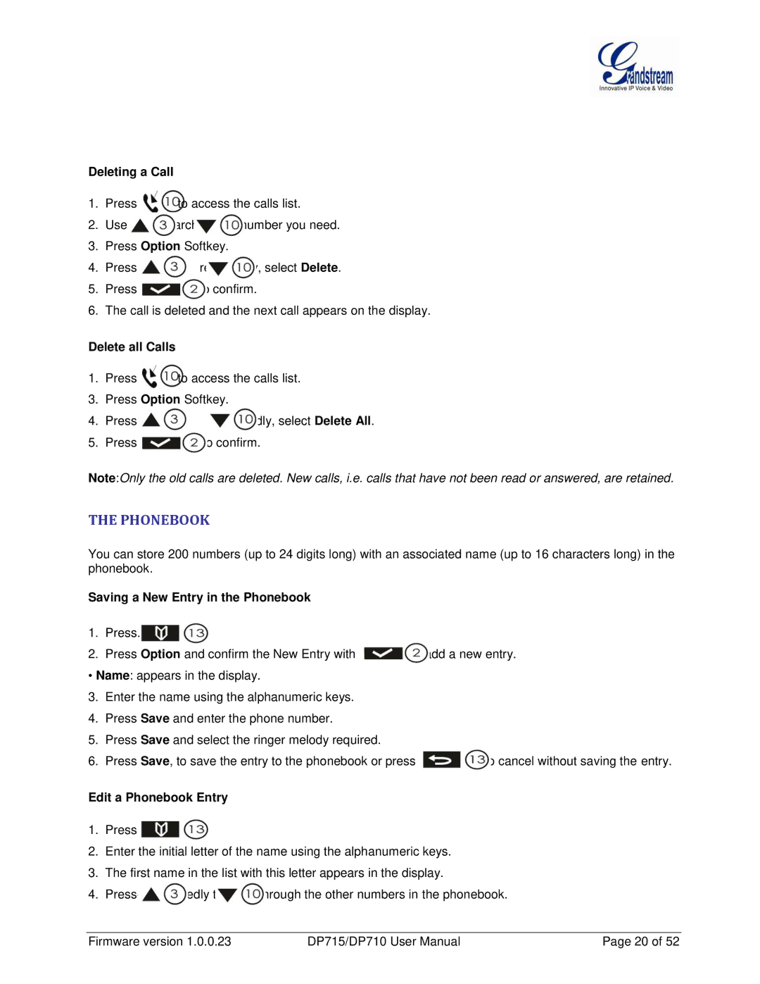 Grandstream Networks DP710 manual Deleting a Call, Delete all Calls, Saving a New Entry in the Phonebook 