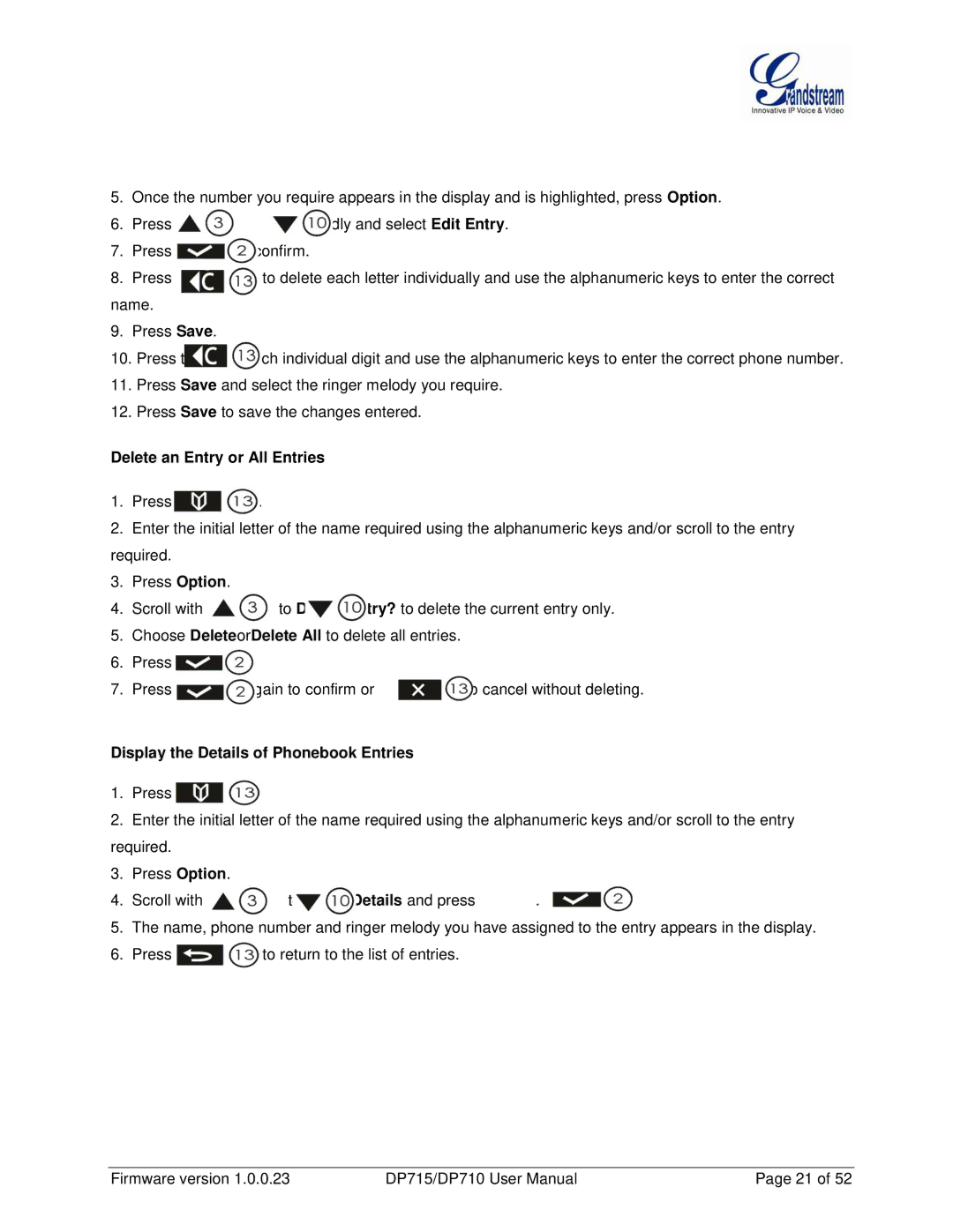 Grandstream Networks DP710 manual Delete an Entry or All Entries, Display the Details of Phonebook Entries 