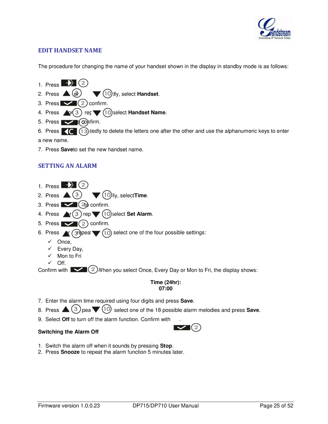 Grandstream Networks DP710 manual Edit Handset Name, Setting AN Alarm, Time 24hr 0700, Switching the Alarm Off 