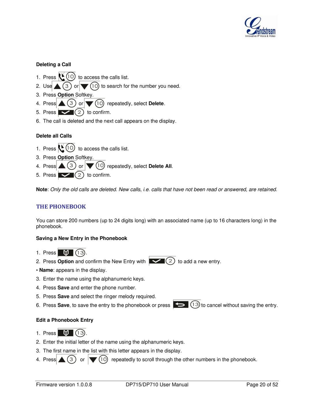 Grandstream Networks DP710 manual Deleting a Call, Delete all Calls, Saving a New Entry in the Phonebook 