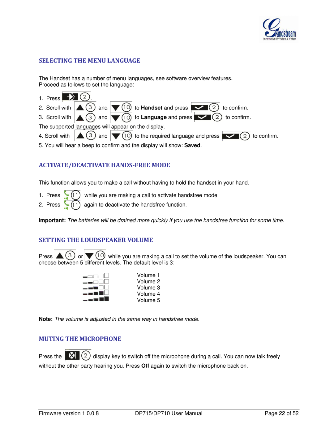 Grandstream Networks DP710 manual Selecting the Menu Language, ACTIVATE/DEACTIVATE HANDS-FREE Mode, Muting the Microphone 