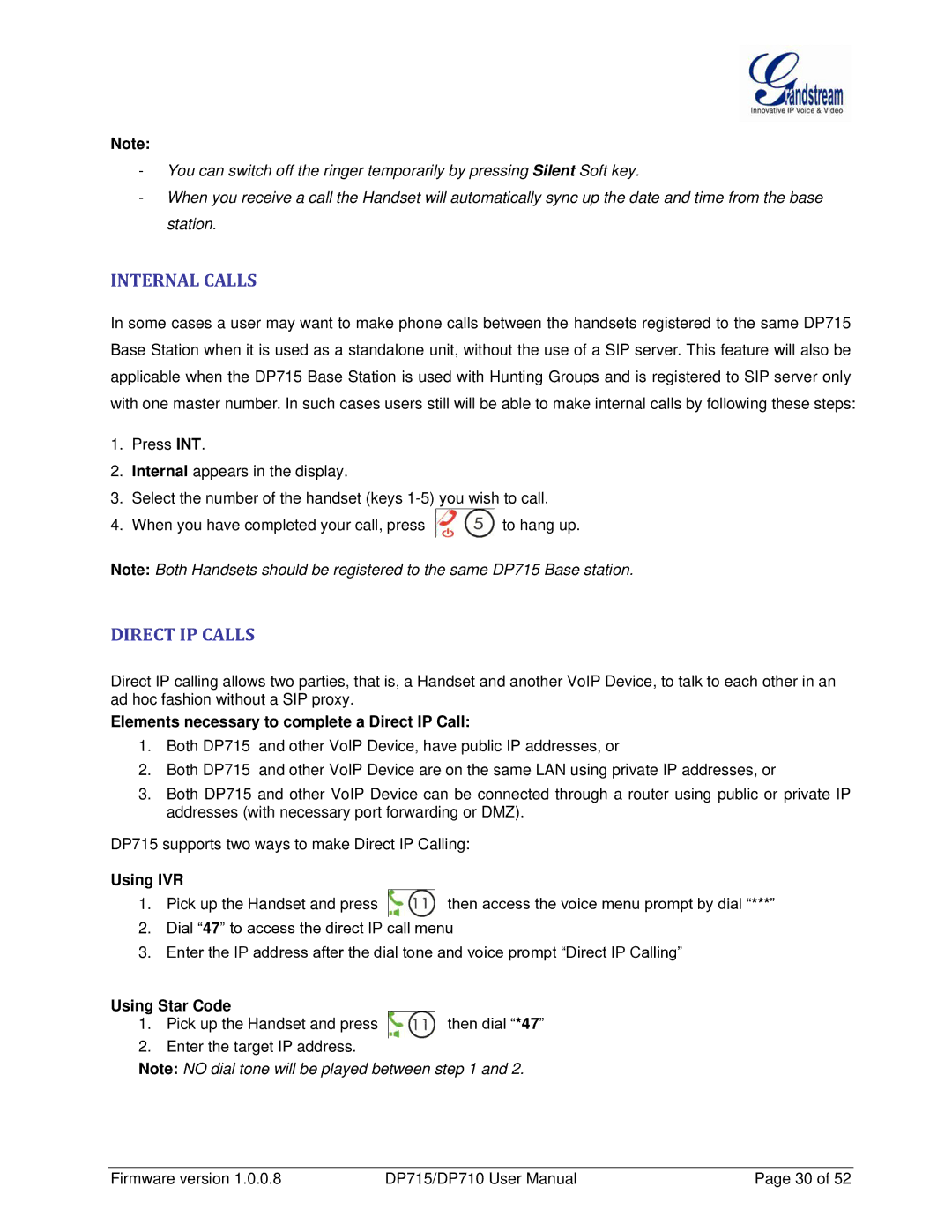 Grandstream Networks DP710 Internal Calls, Direct IP Calls, Elements necessary to complete a Direct IP Call, Using IVR 