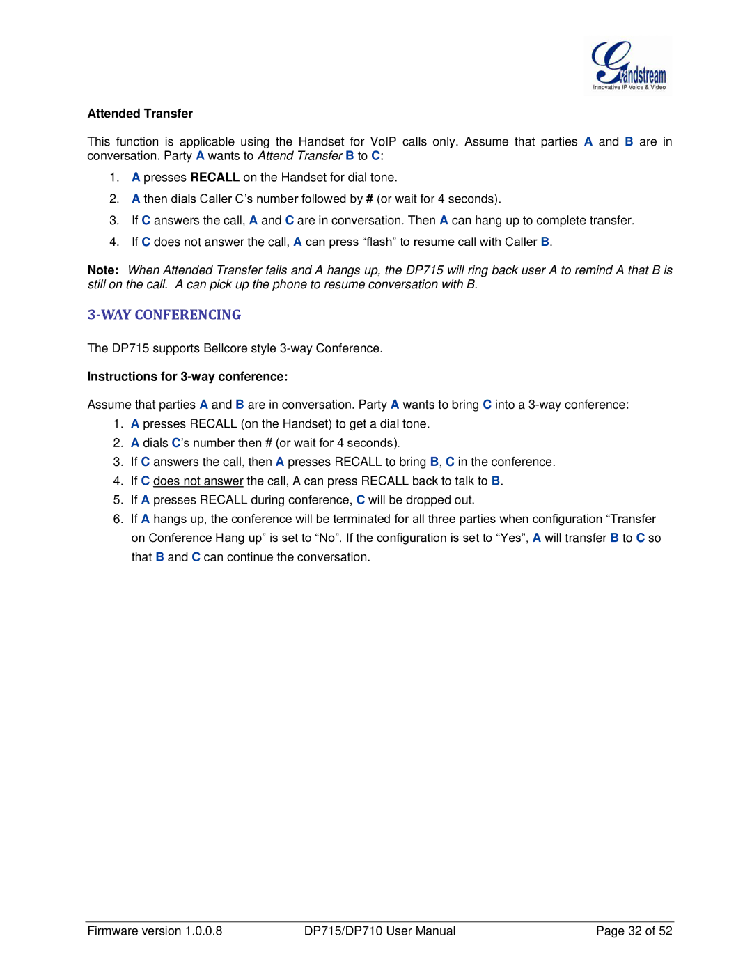 Grandstream Networks DP710 manual WAY Conferencing, Attended Transfer, Instructions for 3-way conference 