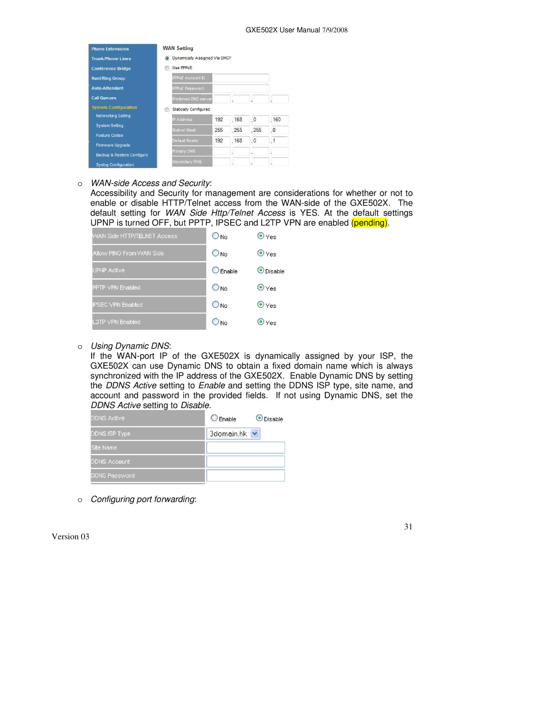 Grandstream Networks GXE502X user manual WAN-side Access and Security, Using Dynamic DNS, Configuring port forwarding 